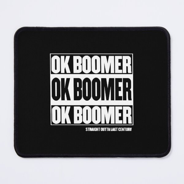 Item preview, OK BOOMER         designed and sold by dotrucvan27.
