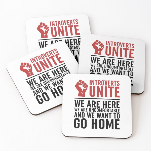 Item preview, Introverts Unite We Are here We are Uncomfortable And We Want To Go Home designed and sold by ZoollGraphics.