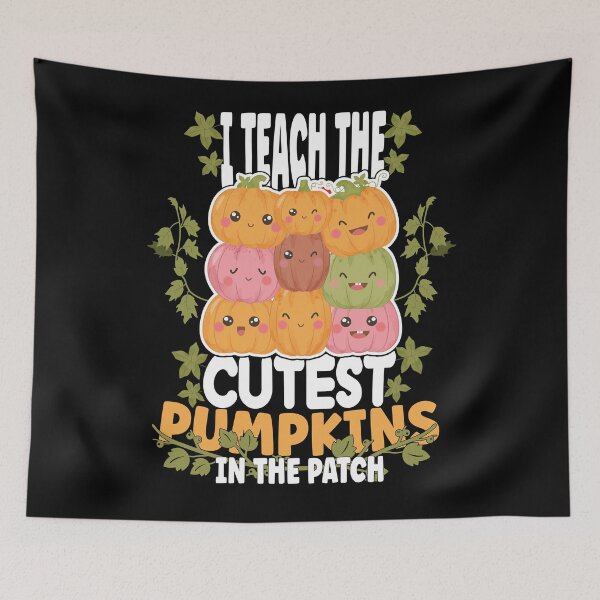 Item preview,  i teach the cutest pumpkin in the patch designed and sold by OzyManDiaS90.