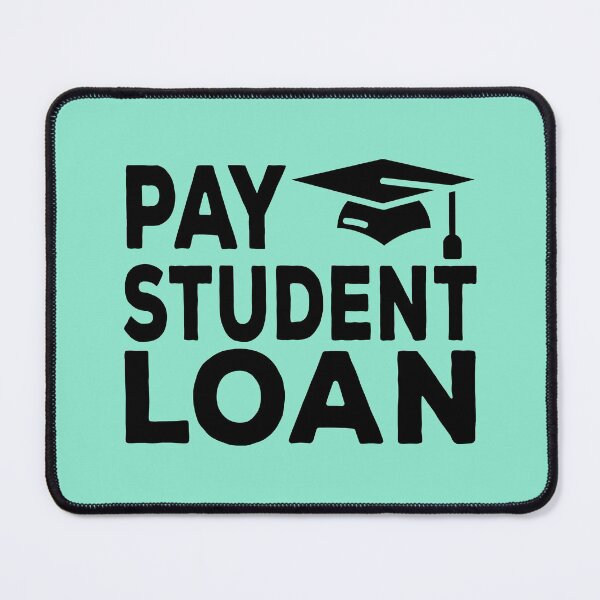 Item preview, Pay student loan designed and sold by AnveeBubbles.