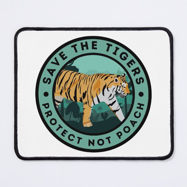 Item preview, Save the Tigers, Protect not Poach designed and sold by Renatas Traideris.