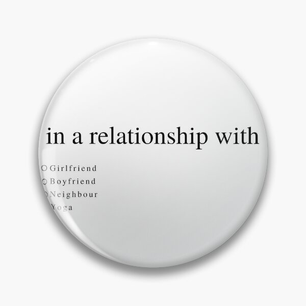 Item preview, In a relationship with designed and sold by nirvanzentinal.