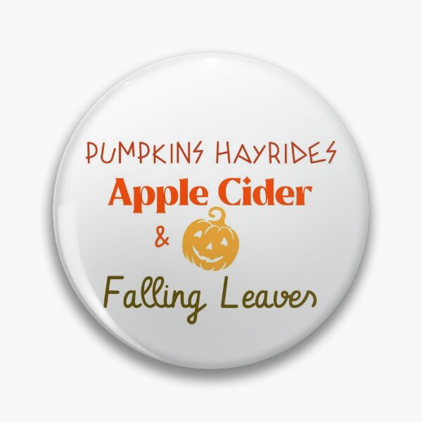 Item preview, Pumpkins Hayrides Apple Cider And Falling Leaves designed and sold by ThinkAndReflect.