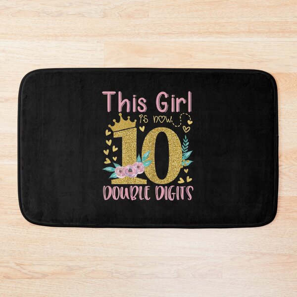 Item preview, This Girl Is Now 10 Double Digits 10th birthday designed and sold by Chanielshian.