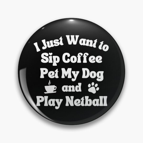 Artikelvorschau, Schlürfe Kaffee, streichle meinen Hund und spiele Korbball entworfen und verkauft von TheGreenGoat.