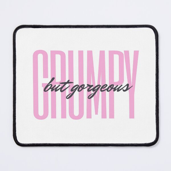 Item preview, Funny Grumpy but Gorgeous designed and sold by myzpooh.