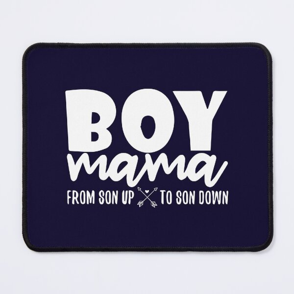 Item preview, Boy Mama From Son Up To Son Down for a Loving Mom on Mothers Day designed and sold by SweetbeStore.