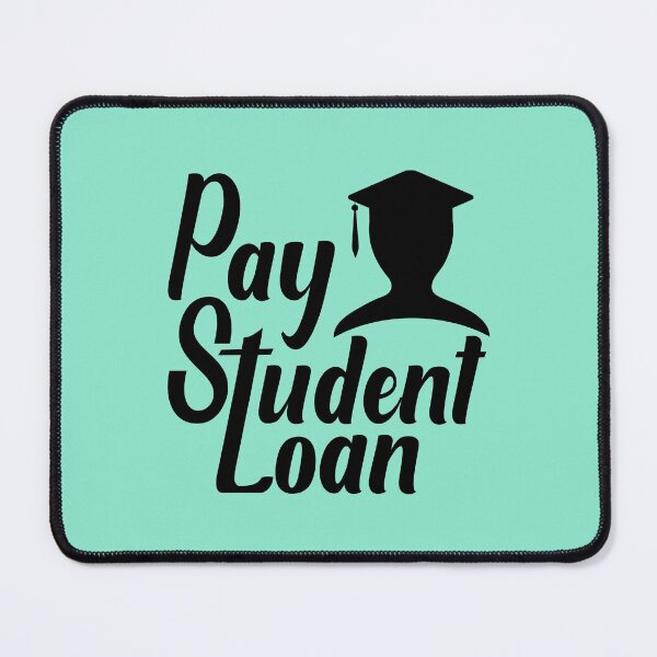 Item preview, Pay student loan designed and sold by AnveeBubbles.