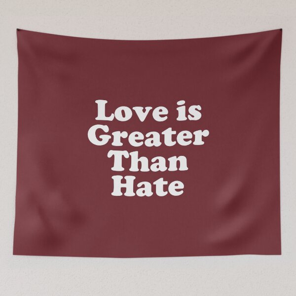 Item preview, Love Is Greater Than Hate #3 designed and sold by SalahBlt.