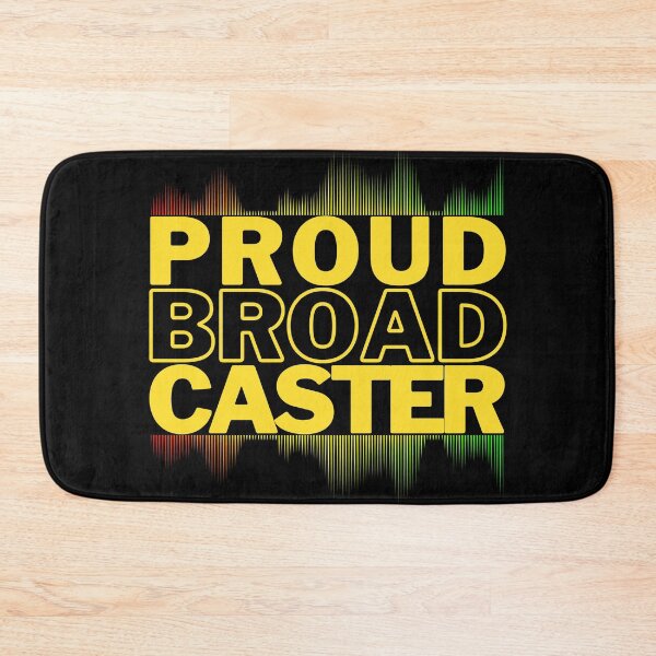 Item preview, Proud Broadcaster. designed and sold by JockArts.