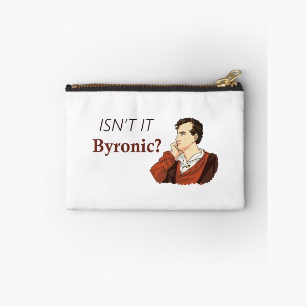 Item preview, Isn't it Byronic? designed and sold by TweedCarnation.