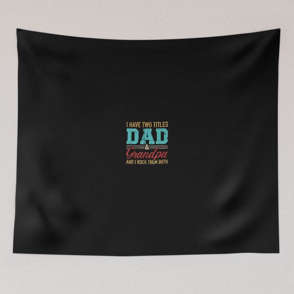 Item preview, I have two titles dad and grandpa and I rock them both designed and sold by DinashiCorne.