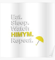 Iss, schlaf, sieh HIMYM, wiederhole {FULL} Poster