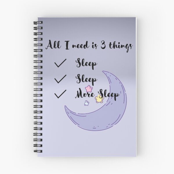 Item preview, All I Need is More Sleep designed and sold by YuviMK.
