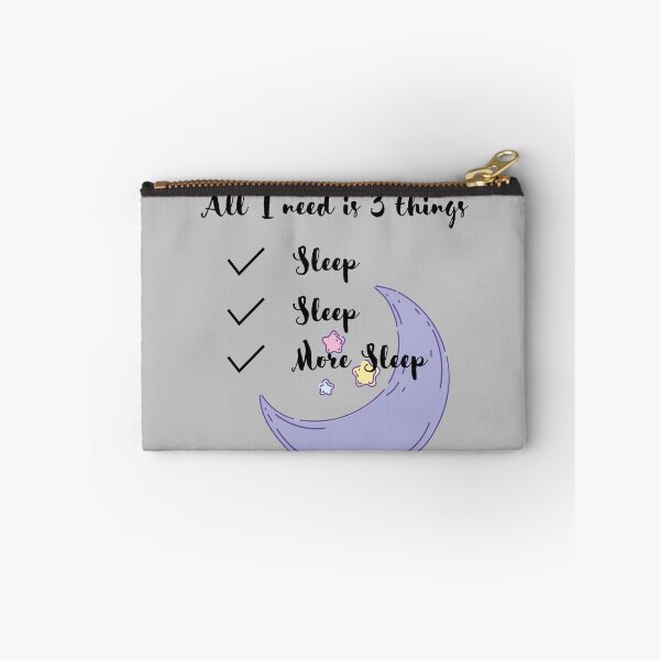 Item preview, All I Need is More Sleep designed and sold by YuviMK.
