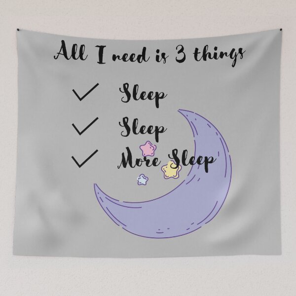 Item preview, All I Need is More Sleep designed and sold by YuviMK.