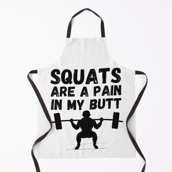 Item preview, Squats are a pain in my butt - Bootie exercise routine - It hurts to be beautiful designed and sold by For the love of Pixels.