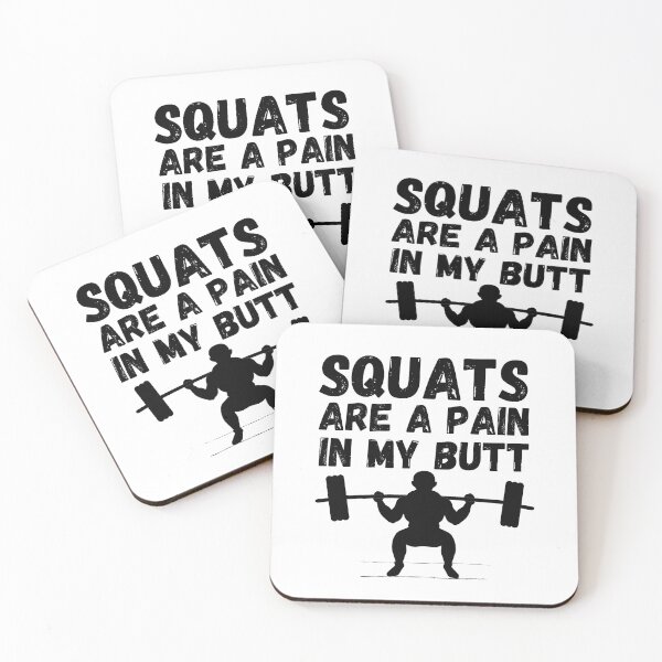 Item preview, Squats are a pain in my butt - Bootie exercise routine - It hurts to be beautiful designed and sold by For the love of Pixels.
