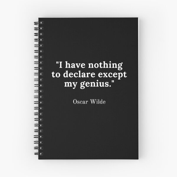Item preview, Oscar Wilde-"I have nothing to declare except my genius." designed and sold by Dominous46.