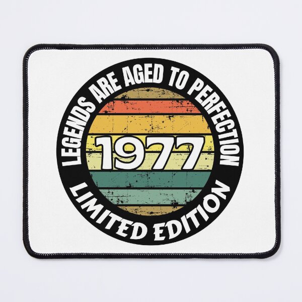 Item preview, Copy of Legends Are Aged To Perfection Legends Are Born In 1977 Limited Edition designed and sold by RGRamsey.