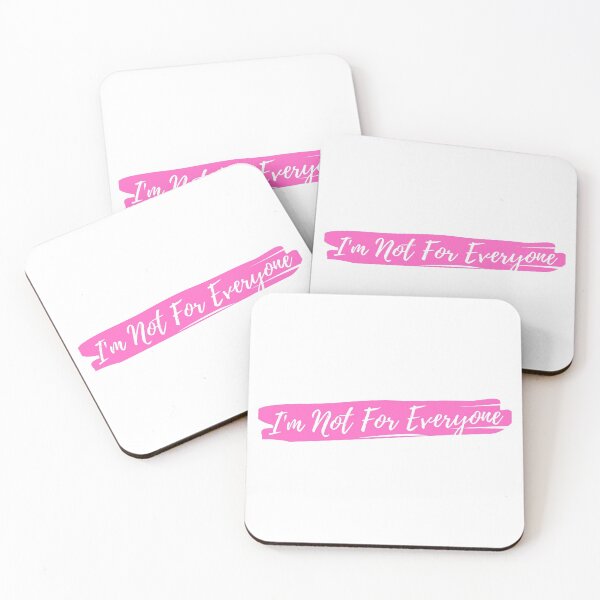 Item preview, I'm Not For Everyone designed and sold by TopStyles.