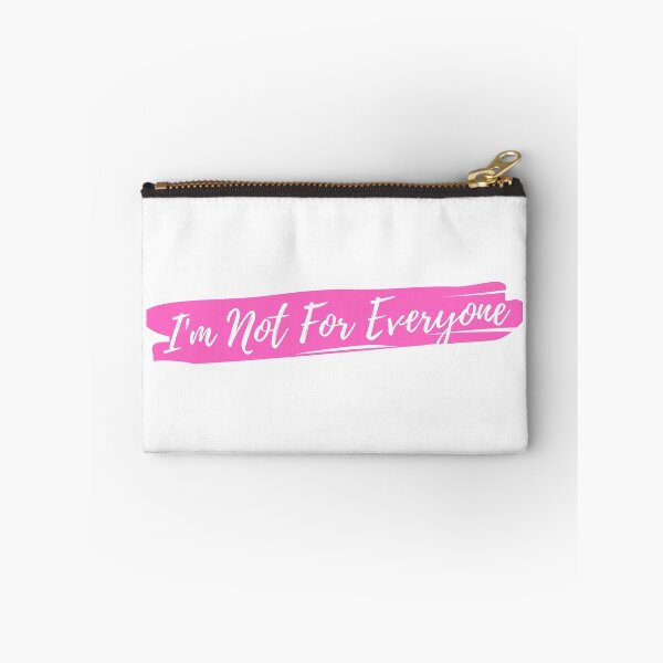 Item preview, I'm Not For Everyone designed and sold by TopStyles.