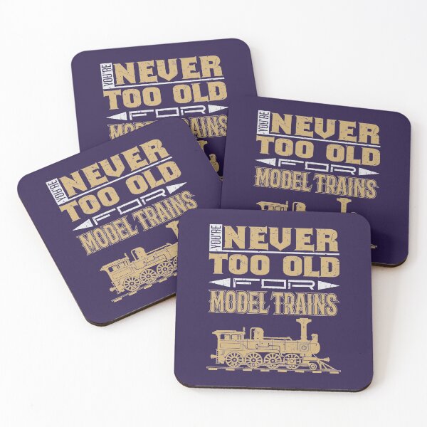 Item preview, You're Never Too Old for Model Trains designed and sold by jaygo.