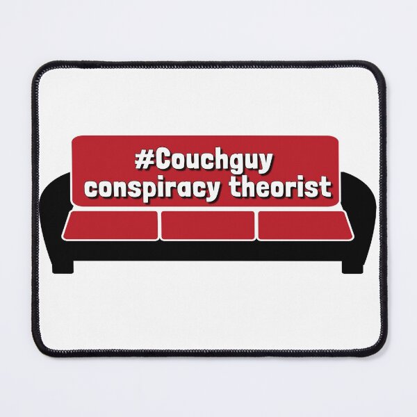 Item preview, Couch guy cospiracy designed and sold by RebeccaART5.