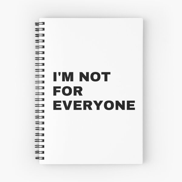 Item preview, I'm Not For Everyone designed and sold by TopStyles.