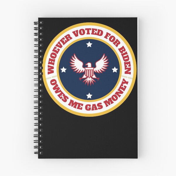 Item preview, Funny Anti Biden Quote Whoever Voted Owes Me Gas Money designed and sold by Margaretsse.