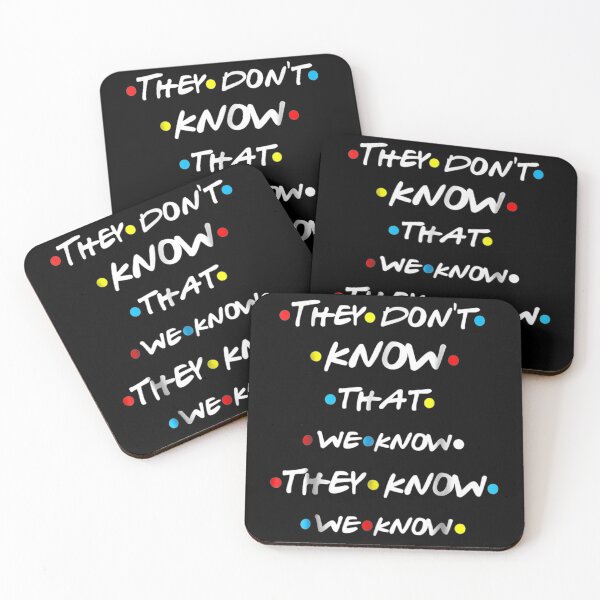 Item preview, They Dont Know That We Know They Know We Know designed and sold by MivaanshiAhe.