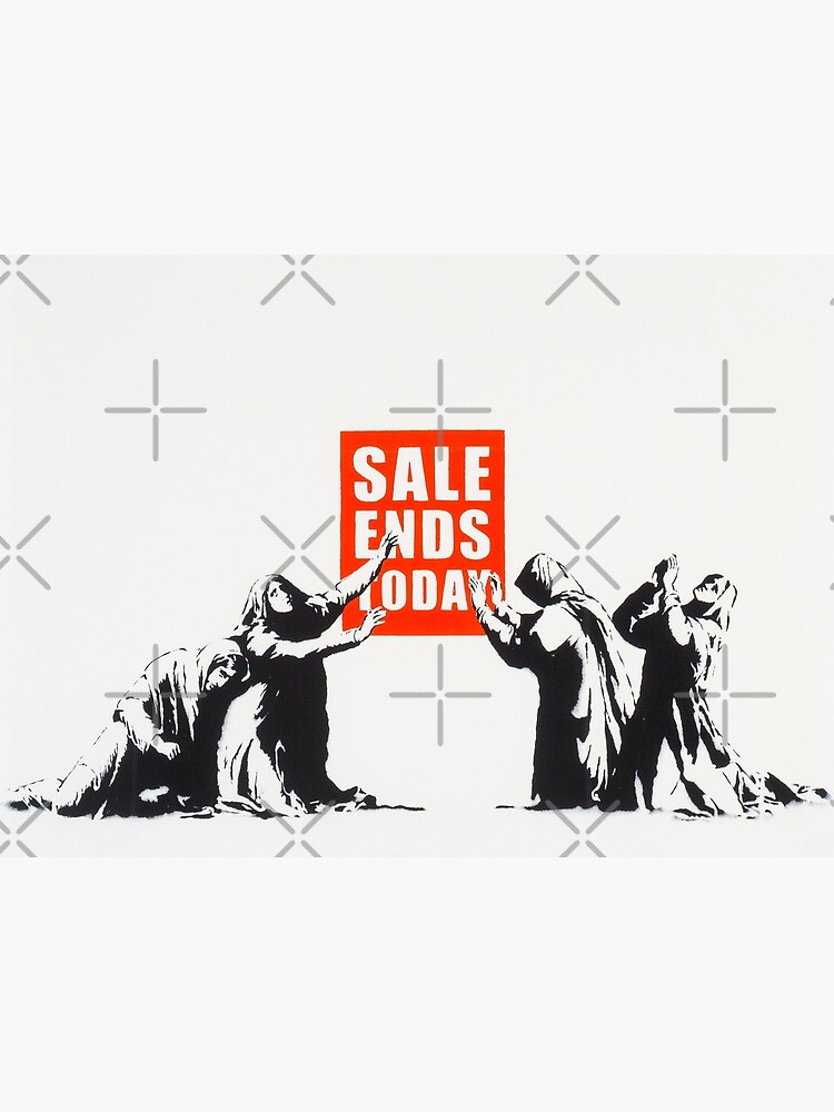 Banksy Sale Ends Today