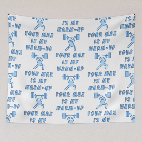 Item preview, Your Max Is My Warm-Up designed and sold by OlympicsMerch.