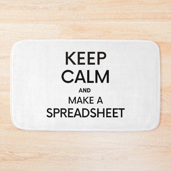 Item preview, Keep Calm and make a Spreadsheet - Microsoft Excel // Google Sheets designed and sold by Rat to Lion.