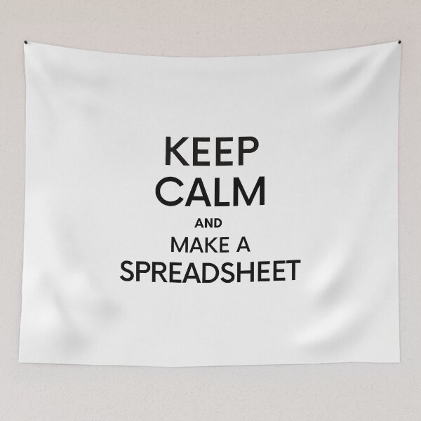 Item preview, Keep Calm and make a Spreadsheet - Microsoft Excel // Google Sheets designed and sold by Rat to Lion.