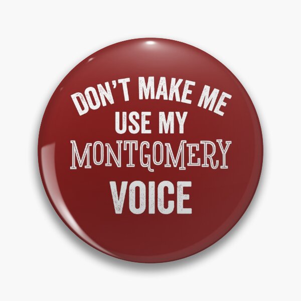 Item preview, Funny Montgomery Voice Alabama Loud Accent Southern Gift designed and sold by carlhunt99.