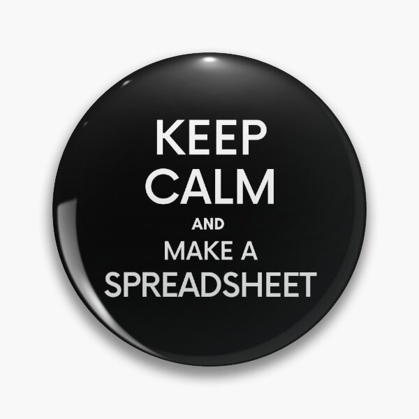 Item preview, Keep Calm and make a Spreadsheet - Microsoft Excel // Google Sheets designed and sold by Rat to Lion.