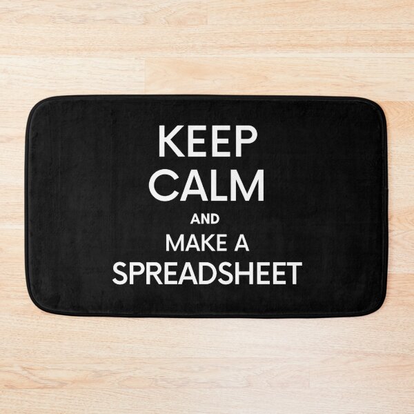 Item preview, Keep Calm and make a Spreadsheet - Microsoft Excel // Google Sheets designed and sold by Rat to Lion.