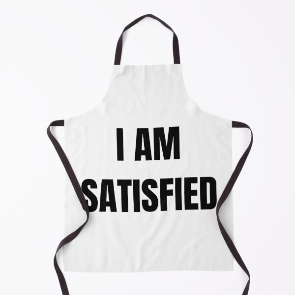Item preview, I AM SATISFIED designed and sold by iamxxx.