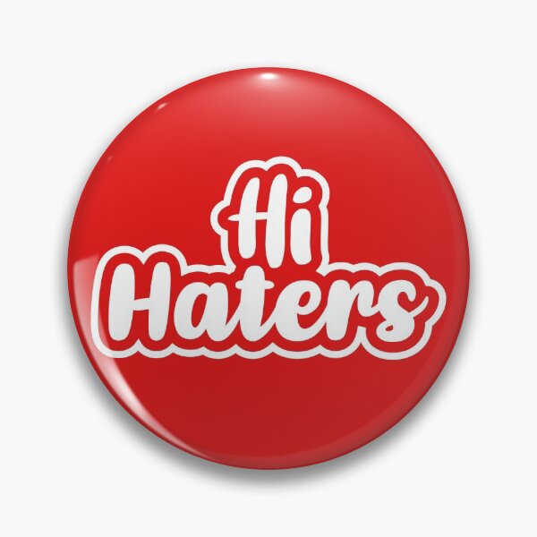 Item preview, Hi Haters (Red BG) designed and sold by FilipeFerreira.