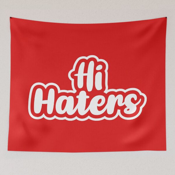 Item preview, Hi Haters (Red BG) designed and sold by FilipeFerreira.