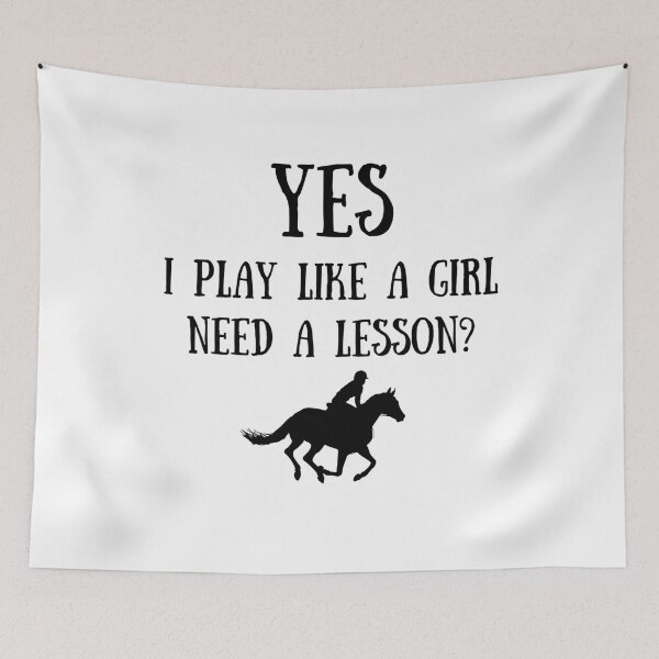 Item preview, Horse riding: Yes I play like a girl, Need a lesson? designed and sold by TheGreenGoat.