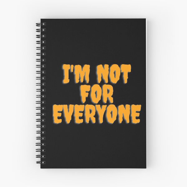 Item preview, I'm Not For Everyone designed and sold by TopStyles.