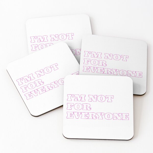 Item preview, I'm Not For Everyone designed and sold by TopStyles.