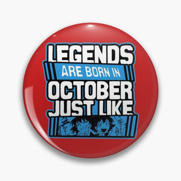 Item preview, Legends Are Born On October 4th  Happy October Birthday Iruma Suzuki, Mairimashita Iruma Kun Classi designed and sold by MogPrintRS88.