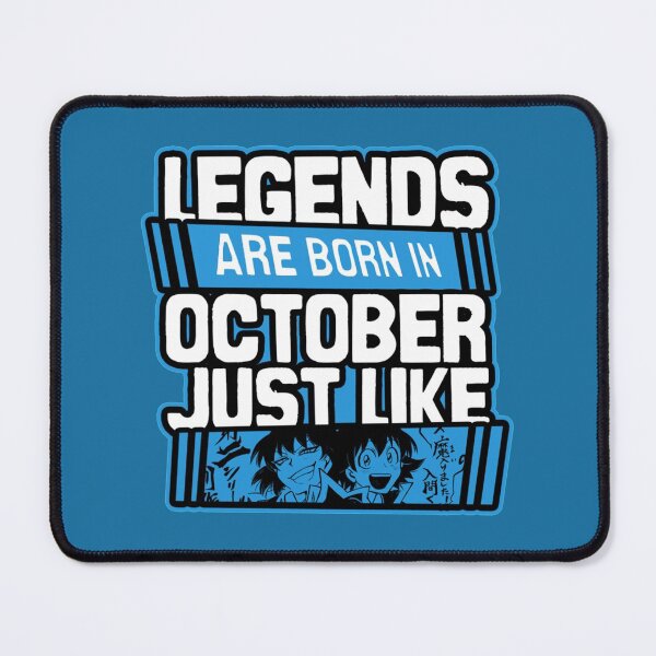 Item preview, Legends Are Born On October 4th  Happy October Birthday Iruma Suzuki, Mairimashita Iruma Kun Classi designed and sold by MogPrintRS88.