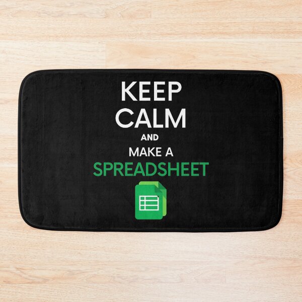 Item preview, Keep Calm and make a Spreadsheet - Microsoft Excel // Google Sheets designed and sold by Rat to Lion.