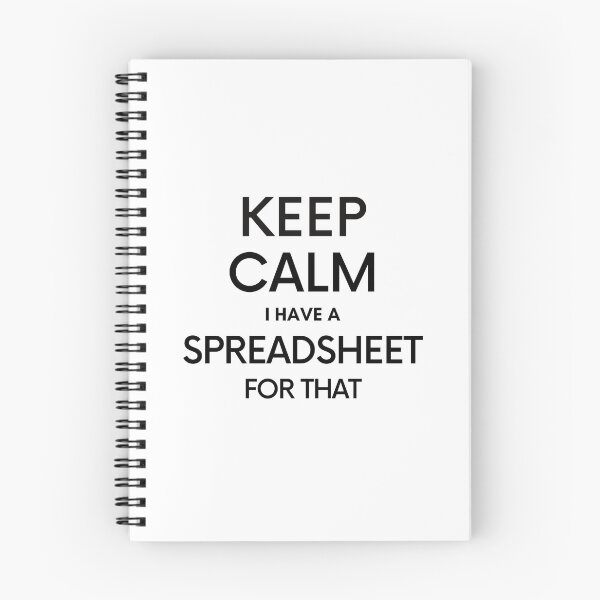 Item preview, Keep Calm I have a Spreadsheet for that - Microsoft Excel // Google Sheets designed and sold by Rat to Lion.