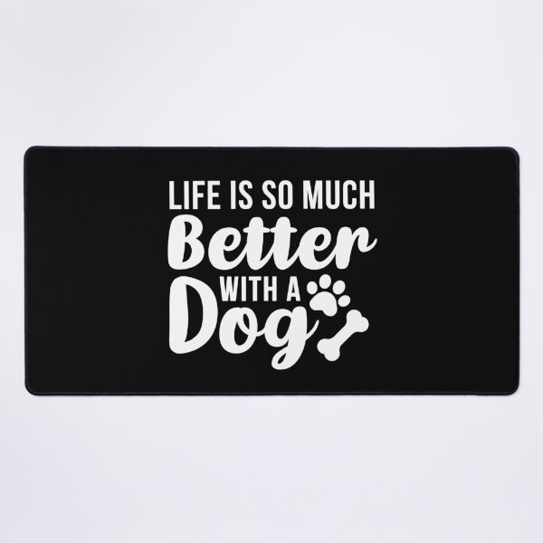 Item preview, Life Is So Much Better With a Dog (White) designed and sold by FilipeFerreira.