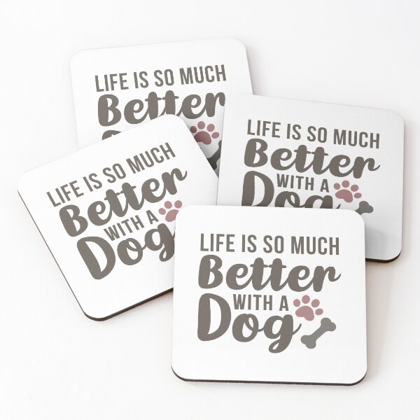 Item preview, Life Is So Much Better With a Dog (Brown) designed and sold by FilipeFerreira.